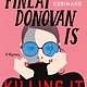 Minotaur Books Finlay Donovan #1 Finlay Donovan Is Killing It