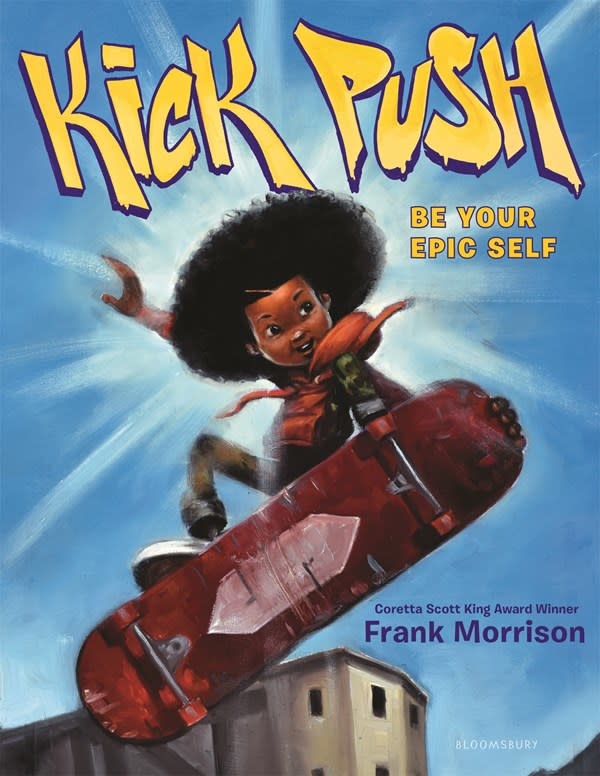 Bloomsbury Children's Books Kick Push