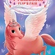 Bloomsbury Children's Books Pegasus Princesses #3 Flip's Fair