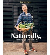 Gibbs Smith Naturally, Delicious Dinners