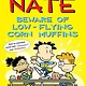 Andrews McMeel Publishing Big Nate: Beware of Low-Flying Corn Muffins