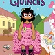 Graphix Miss Quinces: A Graphic Novel