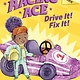 Scholastic Inc. Racing Ace #1 Drive It! Fix It!