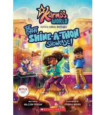 Scholastic Inc. Karma's World #1: The Great Shine-a-Thon Showcase!