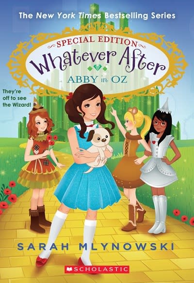 Scholastic Inc. Abby in Oz (Whatever After Special Edition #2)