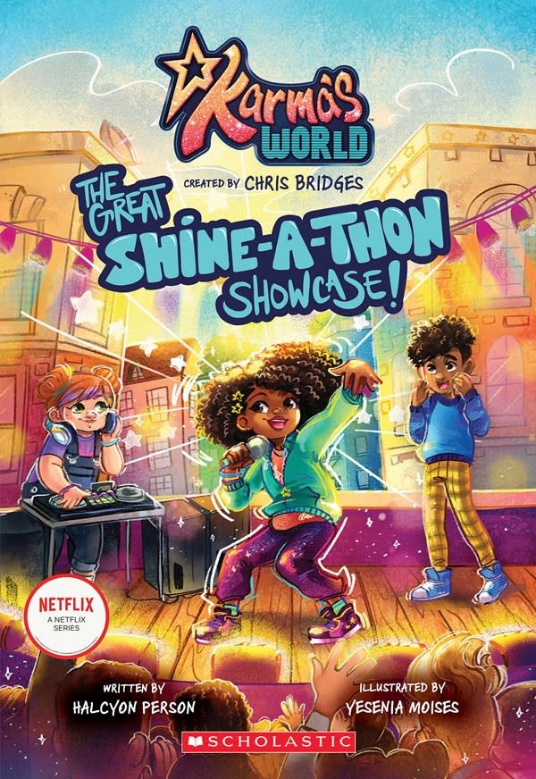 Scholastic Inc. Karma's World #1: The Great Shine-a-Thon Showcase!