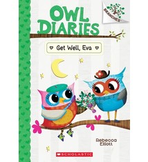 Scholastic Inc. Owl Diaries #16 Get Well, Eva