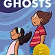 Scholastic Inc. Ghosts: A Graphic Novel