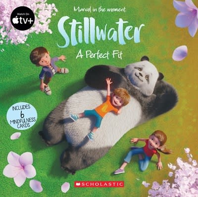 Scholastic Inc. Stillwater: A Perfect Fit
