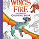 Scholastic Inc. Official Wings of Fire Coloring Book (Media tie-in)