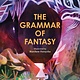Enchanted Lion Books The Grammar of Fantasy: An Introduction to the Art of Inventing Stories