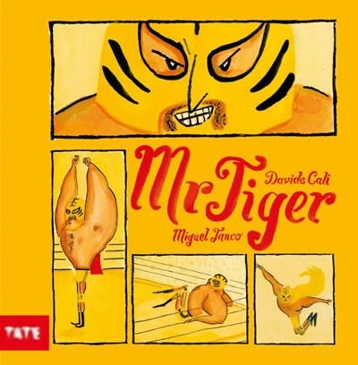 Tate Mr. Tiger