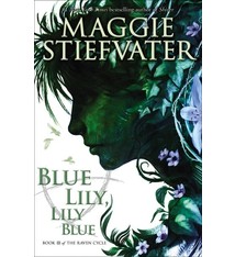 The Raven Cycle 03 Blue Lily, Lily Blue