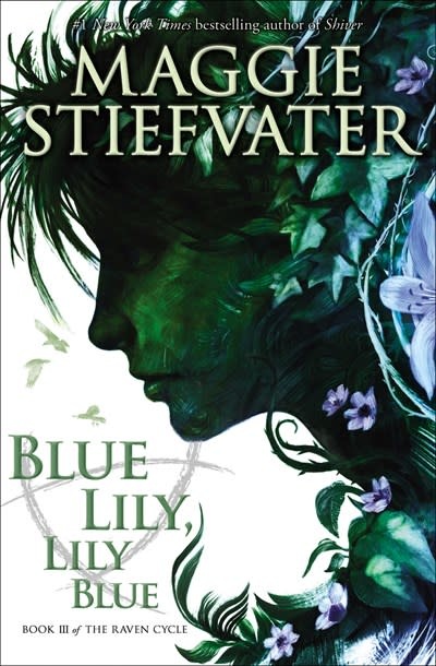 The Raven Cycle 03 Blue Lily, Lily Blue