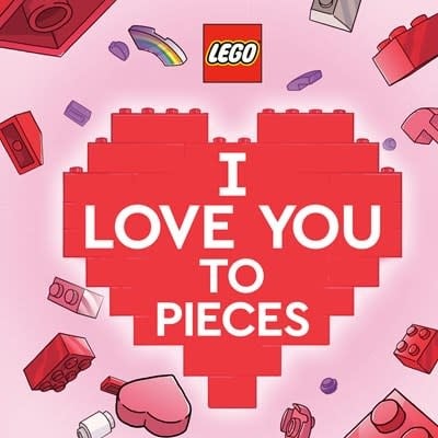 Random House Books for Young Readers I Love You to Pieces (LEGO)