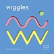 Chronicle Books TouchThinkLearn: Wiggles