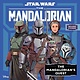 Disney Lucasfilm Press Star Wars: The Mandalorian: The Mandalorian's Quest