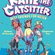 Random House Books for Young Readers Katie the Catsitter: Best Friends for Never (Hardcover)