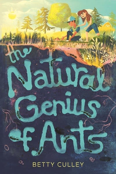 Crown Books for Young Readers The Natural Genius of Ants