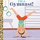 Golden Books I'm a Gymnast! (Little Golden Book)