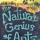 Crown Books for Young Readers The Natural Genius of Ants