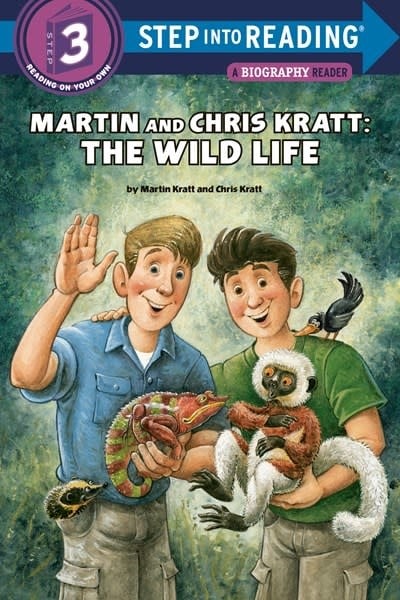 Random House Books for Young Readers Martin and Chris Kratt: The Wild Life (Step-Into-Reading, Lvl 3)