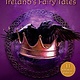 Yearling Magic and Myth: Ireland's Fairy Tales