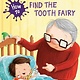 Random House Books for Young Readers How to Find the Tooth Fairy (Step-Into-Reading, Lvl 2)