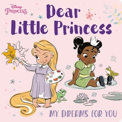 RH/Disney Dear Little Princess: My Dreams for You (Disney Princess)