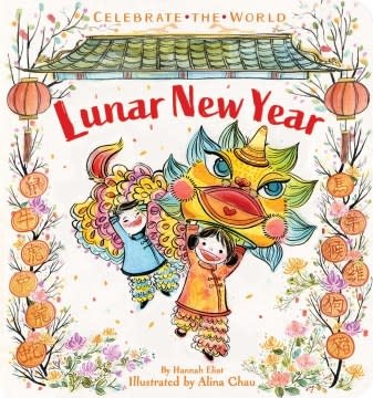 Little Simon Celebrate the World: Lunar New Year