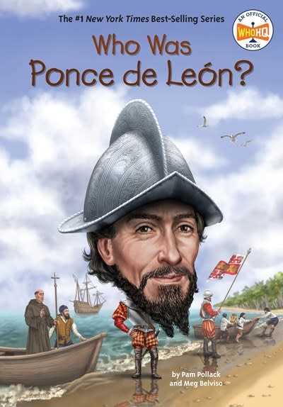 Penguin Workshop Who Was Ponce de Leon?