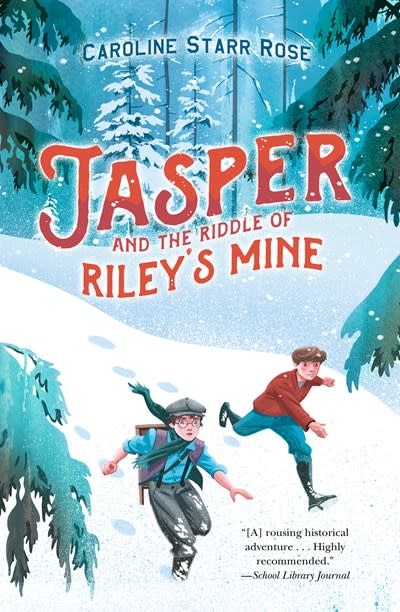 G.P. Putnam's Sons Books for Young Readers Jasper and the Riddle of Riley's Mine