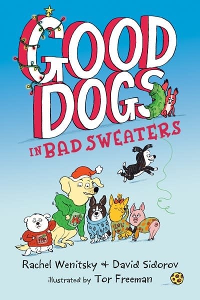 G.P. Putnam's Sons Books for Young Readers Good Dogs in Bad Sweaters