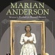 Philomel Books She Persisted: Marian Anderson