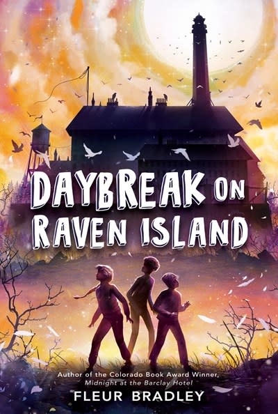 Viking Books for Young Readers Daybreak on Raven Island