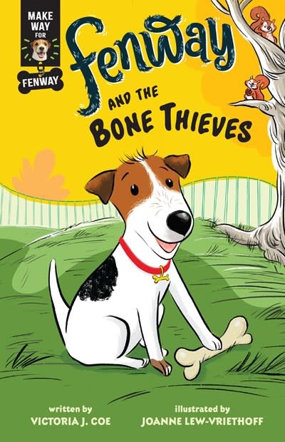 G.P. Putnam's Sons Books for Young Readers Make Way for Fenway! #1 The Bone Thieves