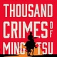 Back Bay Books The Thousand Crimes of Ming Tsu: A novel