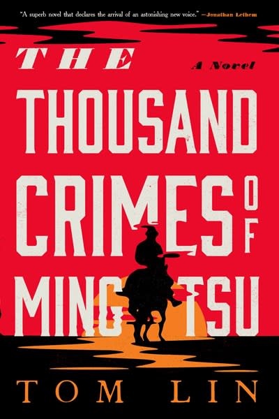Back Bay Books The Thousand Crimes of Ming Tsu: A novel