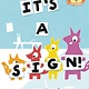 Hyperion Books for Children Elephant & Piggie Bookclub: It's a Sign!