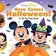 Disney Press Disney Baby Here Comes Halloween!