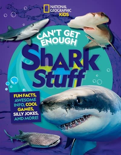 National Geographic Kids Can't Get Enough Shark Stuff