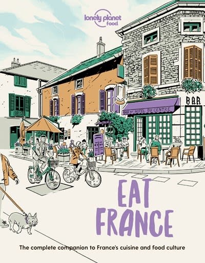 Lonely Planet Lonely Planet Food: Eat France
