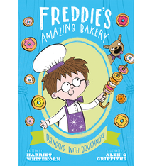 Kane Miller Freddie's Amazing Bakery: Dancing with Doughnuts
