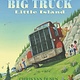 Candlewick Big Truck Little Island