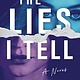 Sourcebooks Landmark The Lies I Tell: A novel