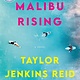 Ballantine Books Malibu Rising: A novel