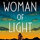 One World Woman of Light: A novel