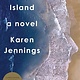 Hogarth An Island: A novel