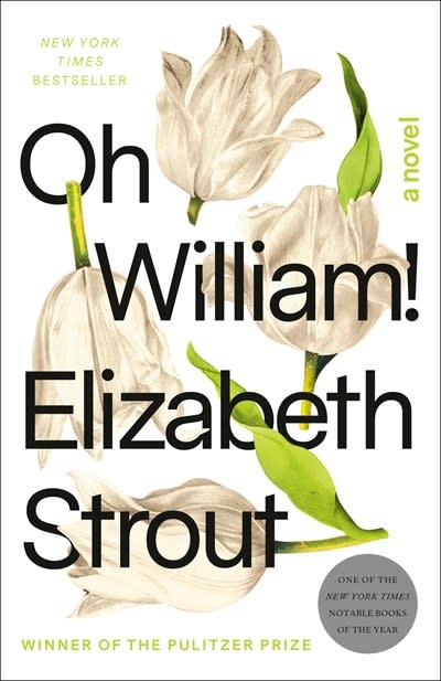 Random House Trade Paperbacks Oh William!: A novel