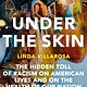 Doubleday Under the Skin: The Hidden Toll of Racism on American Lives and on the Health of Our Nation